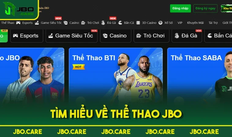 tim hieu ve the thao jbo Tìm hiểu về Thể Thao JBO